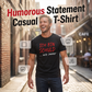 ⏰🔥 ¡OFERTA 50% OFF! 👕😎 Camiseta Casual de Hombre con Eslogan Humorístico – Estilo Único, Comodidad y Diseño Llamativo para el Día a Día ✨